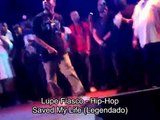 Lupe Fiasco - Hip-Hop Saved my Life (Legendado)