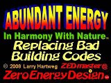 Zero Energy Design® Replacing BAD Building Codes