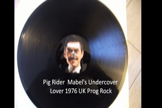 Pig Rider Mabel's Undercover Lover 1976 UK Prog Rock