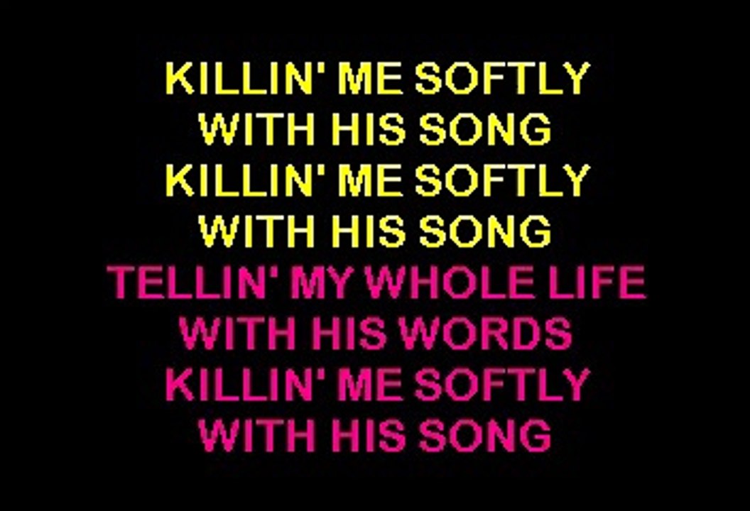 SC2064-06 - Fugees, The - Killing Me Softly.mpg KARAOKE KARAOKE