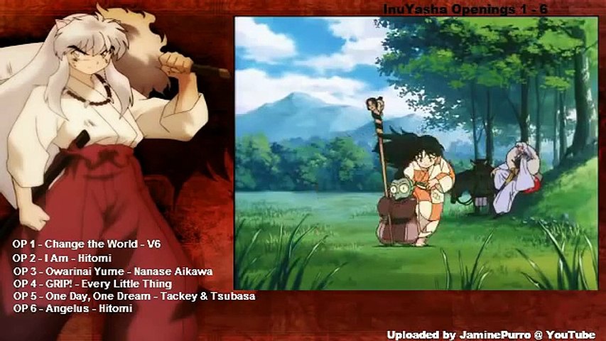 犬夜叉~ InuYasha Openings 1-6 (HQ) - video Dailymotion