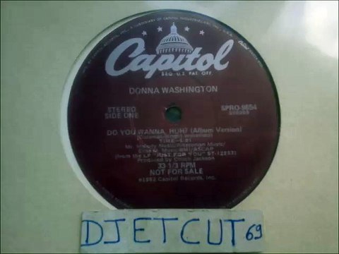 DONNA WASHINGTON -DO YOU WANNA, HUH? (RIP ETCUT)CAPITOL REC 82