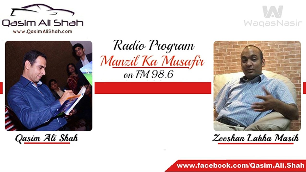 Zeeshan Labha Masih with Qasim Ali Shah on FM 98     (waqas)