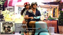 O Khuda Full AUDIO Song - Hero - Sooraj Pancholi, Athiya Shetty -