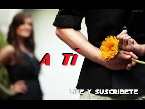 musica romantica para enamorados,´COSAS DEL ALMA´canciones de amor nuevas 2015
