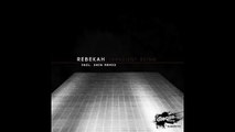 Rebekah - Broken (Original Mix) [Sleaze Records]
