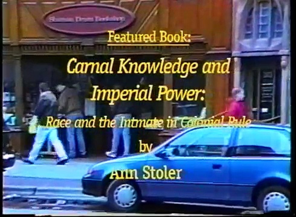 Ann Stoler discusses her "Carnal Knowledge and Imperial Power" book (2002) in Riprap interview.