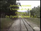 F- Chemins de fer de Provence: Digne - Barreme ( P.2/2 )