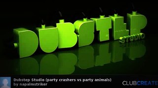 Dubstep Studio (party crashers vs party animals) by napalmstriker