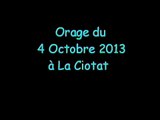 Orage du 4 Octobre 2013 à La Ciotat (Apocalyptic Thunderstorm)