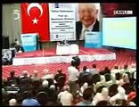 Prof.Dr.Necmettin Erbakan - Esam Konferansları (4) - 17 Temmuz 2007 - 1nci Bl.