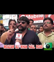 Independence Day Message by Moazam Ali Khan Hall Road Lahore