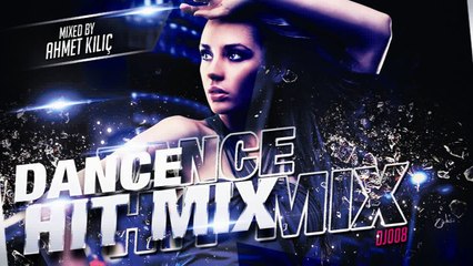 DANCE HIT MIX 2014 (AHMET KILIC) DEMO