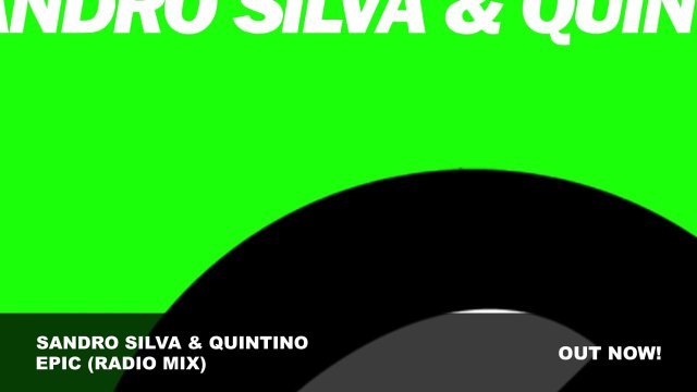 Sandro Silva & Quintino - Epic (Radio Mix)