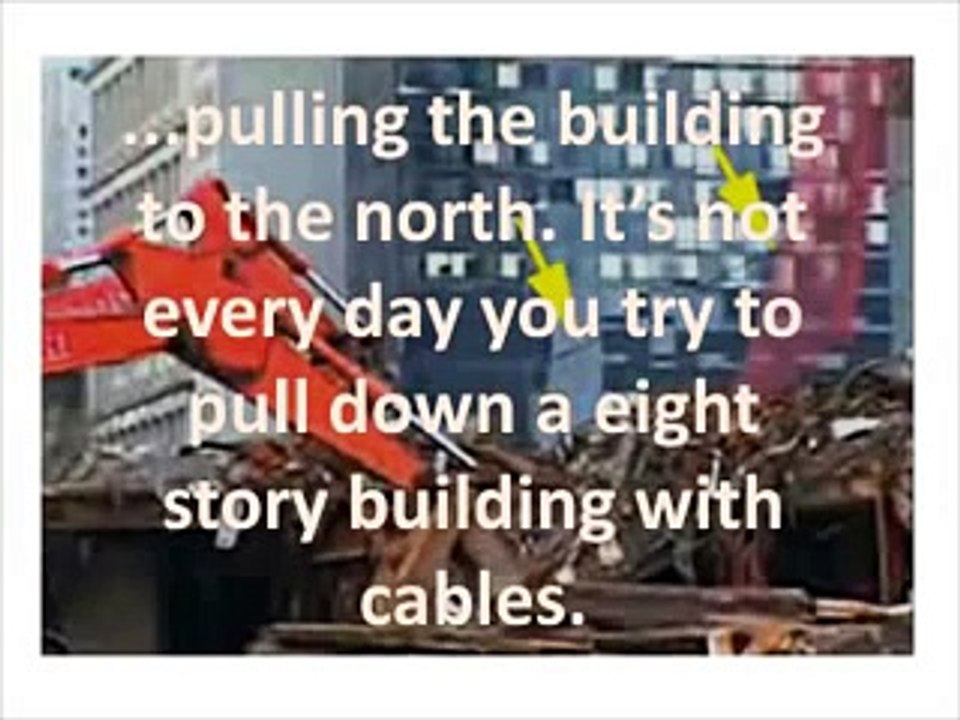 But Larry Silverstein Said "Pull It"!