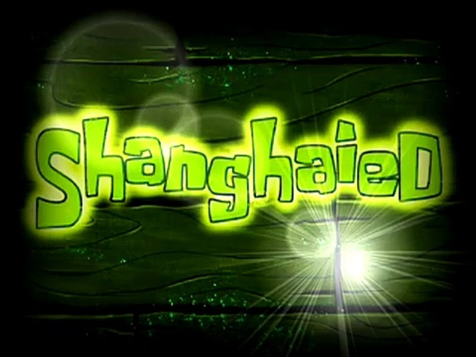 Shanghaied - [EDITED]