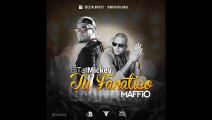 El tal Micky Ft. MAFFiO - Tu Fanatico