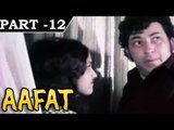 Aafat [ 1977 ] - Hindi Movie In Part - 12 / 13 - Navin Nischol | Leena Chandavarkar