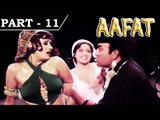 Aafat [ 1977 ] - Hindi Movie In Part - 11 / 13 - Navin Nischol | Leena Chandavarkar