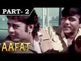 Aafat [ 1977 ] - Hindi Movie In Part - 2 / 13 - Navin Nischol | Leena Chandavarkar