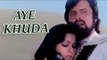 Hindi Movie Sad Song - Aye Khuda Har Faisla Tera Mujhe Manzoor Hai - Abdullah (1980) - Kishore Kumar