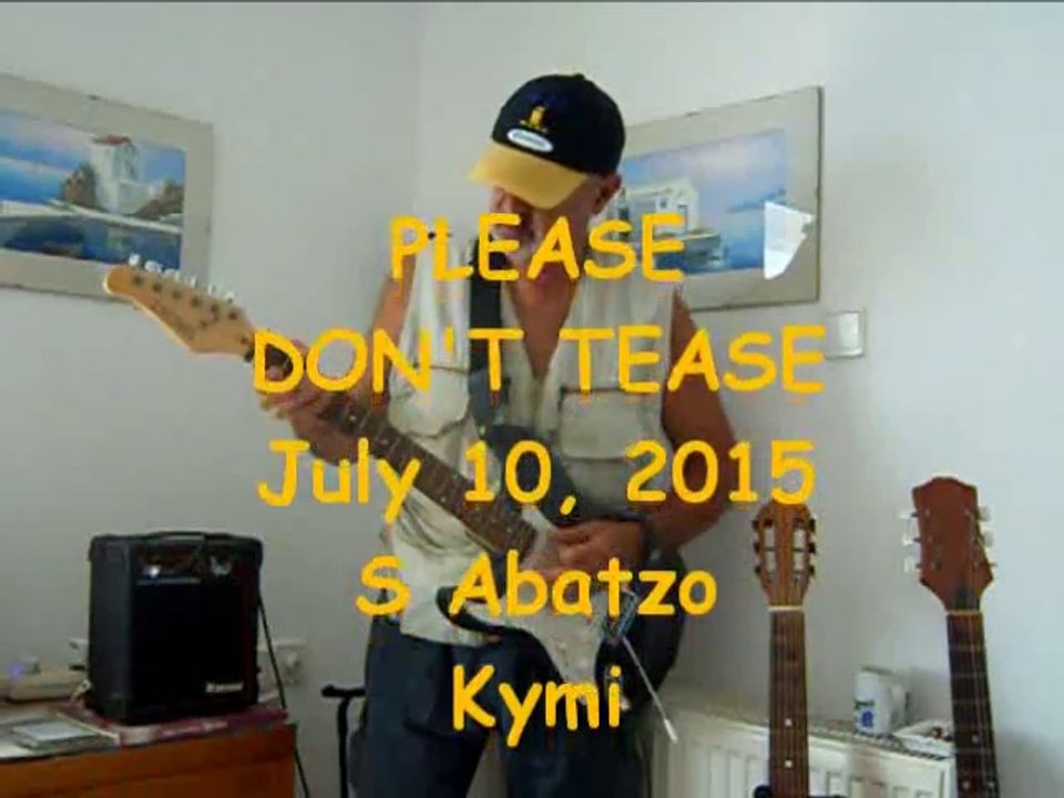 PLEASE DON'T TEASE