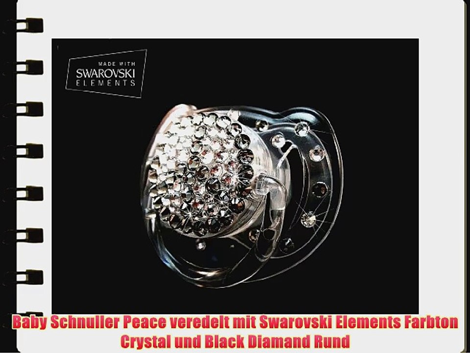 Baby Schnuller Peace veredelt mit Swarovski Elements Farbton Crystal und Black Diamand Rund