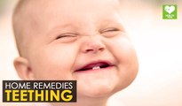 Teething - Home Remedies | Health Tips