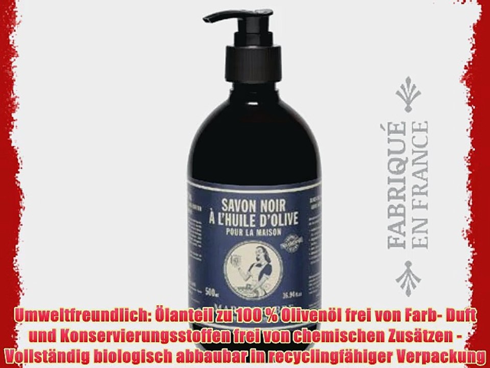 Marius Fabre Savon noir liquide ? l'olive - Schwarze Oliven?l-Fl?ssigseife - 500 ml