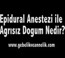 Epidural Anestezi ile Doğum