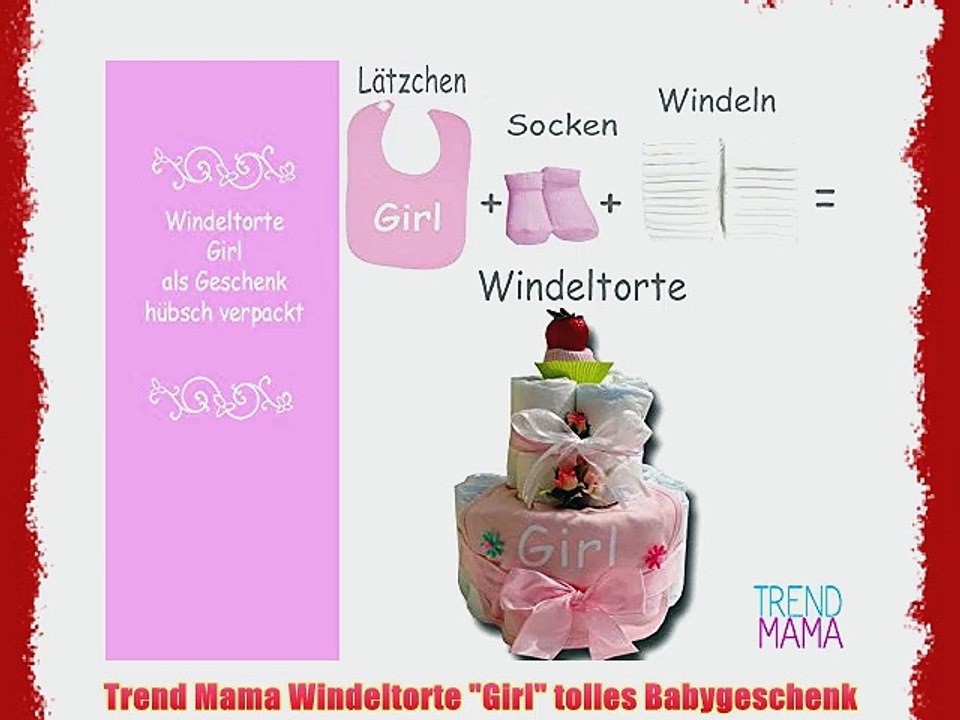 Trend Mama Windeltorte Girl tolles Babygeschenk