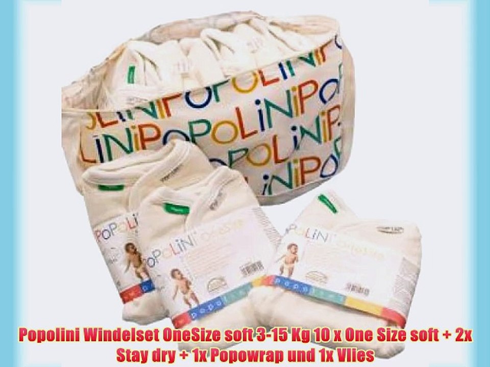 Popolini Windelset OneSize soft 3-15 Kg 10 x One Size soft   2x Stay dry   1x Popowrap und