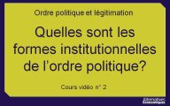 1ere socio chap 9.2 Quelles sont les formes institutionnelles de l’ordre politique ? (2)