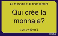 1ere eco chap 4.3 Qui crée la monnaie? (3)