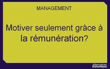 Term STMG Mana Motiver seulement grâce à la rémunération ?-extrait