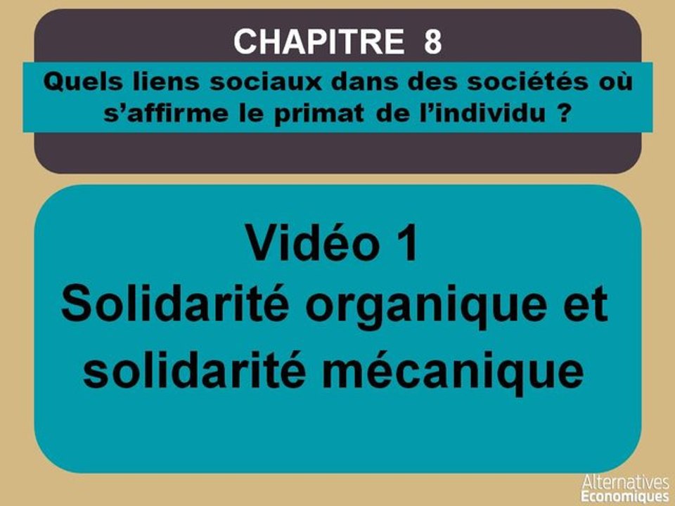 Term chap 8 Solidarité organique et solidarité mécanique (1)