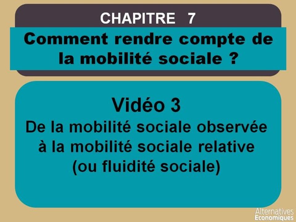 Term chap 7 De la mobilité sociale observée à la fluidité sociale-extrait