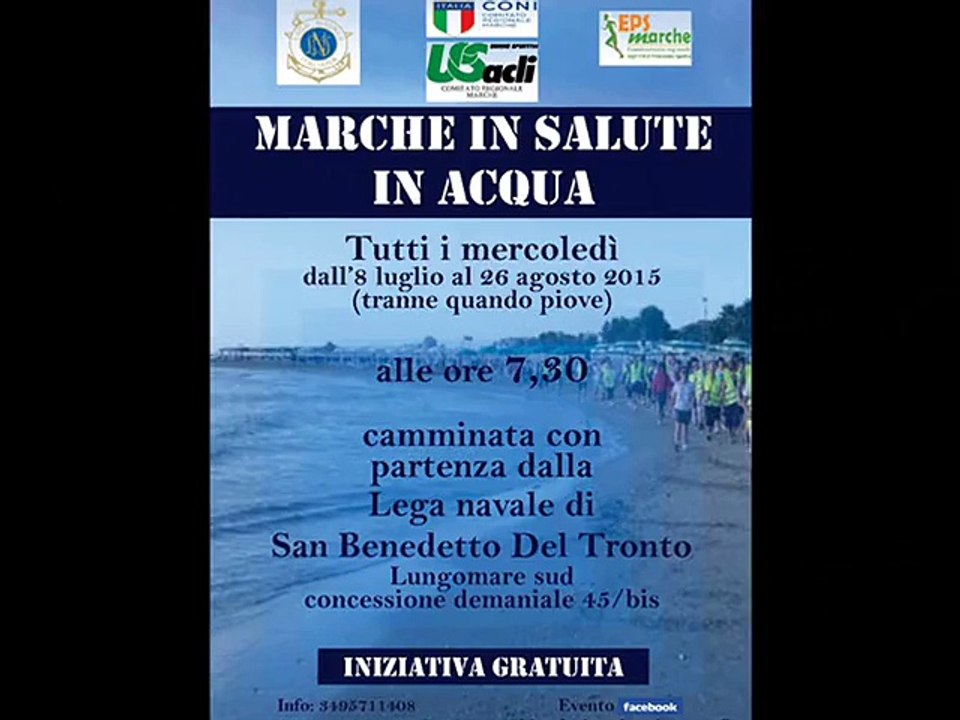 "Marche in salute in acqua" - San Benedetto del Tronto 8 luglio 2015