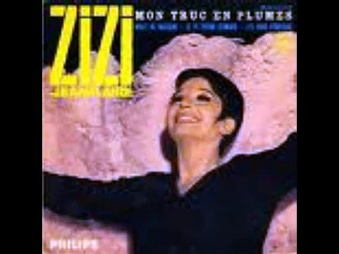 Mon truc en plumes. ZIZI Jeanmaire.