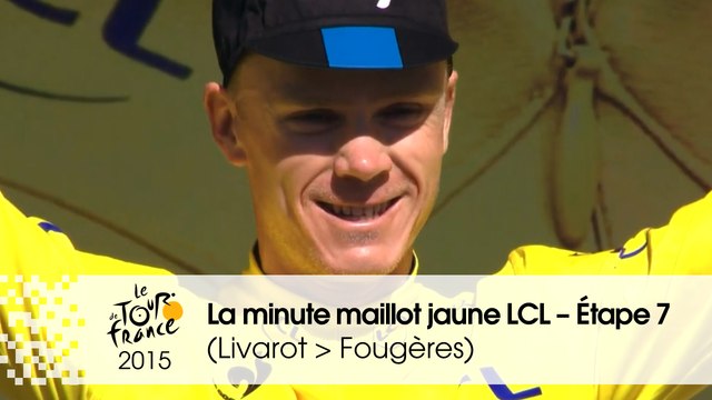 La minute maillot jaune LCL - Étape 7 (Livarot > Fougères) - Tour de France 2015