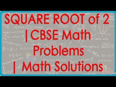 To prove that square root of 2 is irrational | CBSE Math Problems | Math Solutions