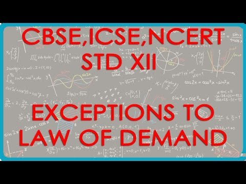Demand Exceptions to the law of Demand - - Economics for Class XII - CBSE, ICSE, NCERT