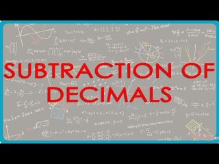 Subtraction of Decimals