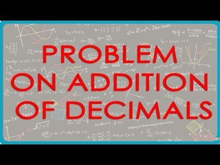 Addition of Decimals: A Problem-Solving Approach