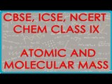 Gram Atomic Mass and Gram Molecular Mass - Chemistry Class IX CBSE, ISCE, NCERT