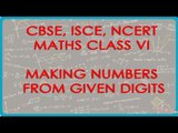 Class VI Maths - Making Numbers from given digits which have restrictions -  In Hindi Language