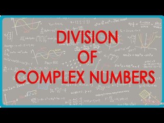 Division of Complex Numbers