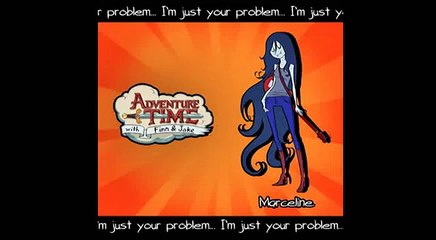 "I'm Just Your Problem" - Adventure Time (Marceline Instrumental Song Arrangement)