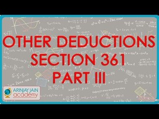 CA IPCC PGBP 55   Other Deductions   Section 36(1)   Part III