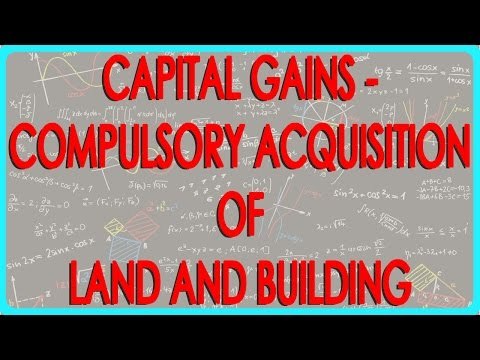 Capital gains exemption - Compulsory acquisition of Land and building - Section 54D